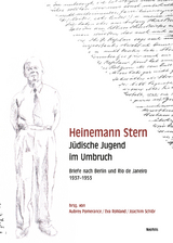 Heinemann Stern. J&uuml;dische Jugend im Umbruch - Heinemann Stern