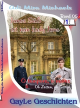 Janos S&uuml;&szlig;, Band 05: O tempora, o mores! - Adi Mira Michaels