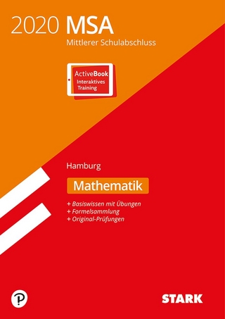 STARK Original-Prüfungen und Training MSA 2020 - Mathematik - Hamburg