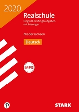 STARK Original-Pr&uuml;fungen Realschule 2020 - Deutsch - Niedersachsen