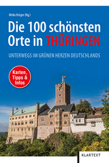 Die 100 sch&ouml;nsten Orte in Th&uuml;ringen - 