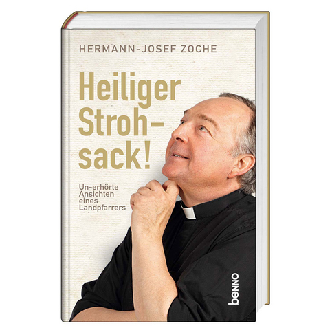Heiliger Strohsack! - Hermann-Josef Zoche