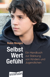 Selbst.Wert.Gef&uuml;hl - Robin Menges