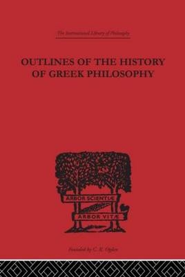 Outlines of the History of Greek Philosophy -  Eduard Zeller