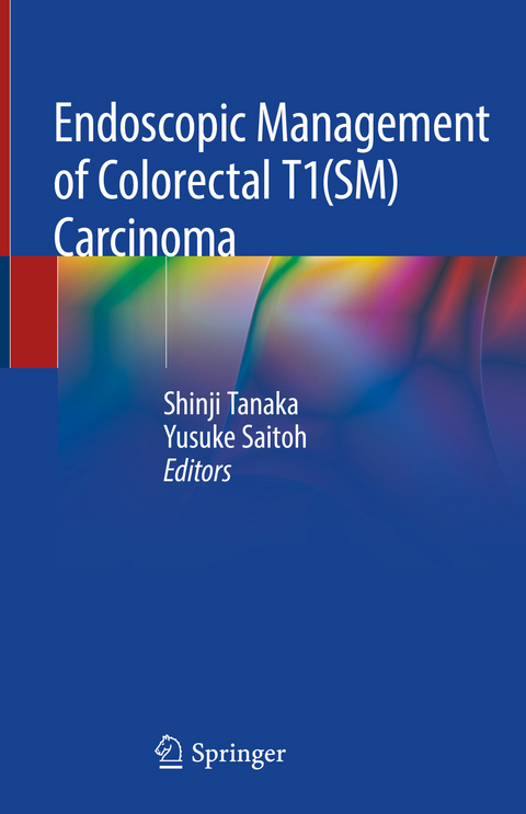 Endoscopic Management of Colorectal T1(SM) Carcinoma - 