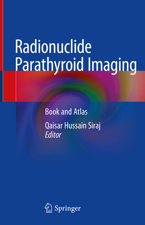 Radionuclide Parathyroid Imaging - 