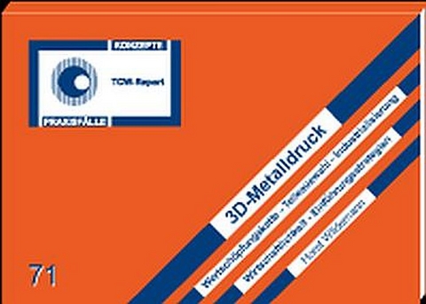 3D-Metalldruck - Horst Wildemann