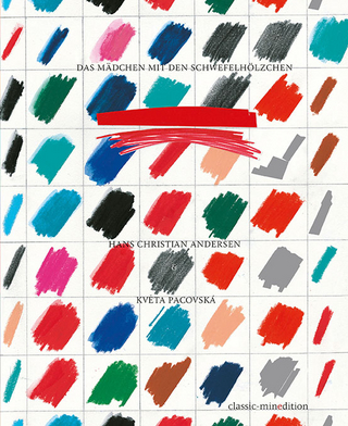 Das Mädchen mit den Schwefelhölzchen