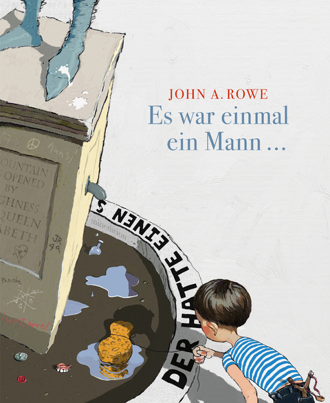 Es war einmal ein Mann - John A. Rowe