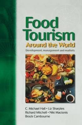 Food Tourism Around The World - 