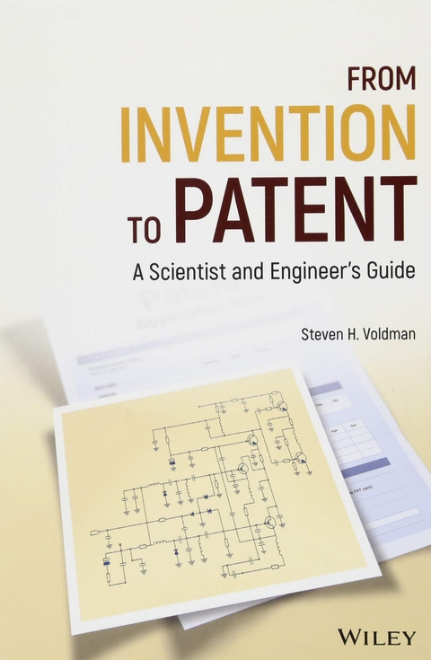 From Invention to Patent - Steven H. Voldman