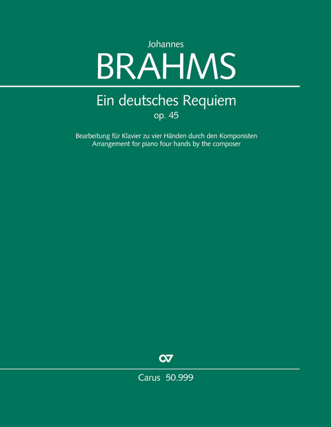 Ein deutsches Requiem - Johannes Brahms