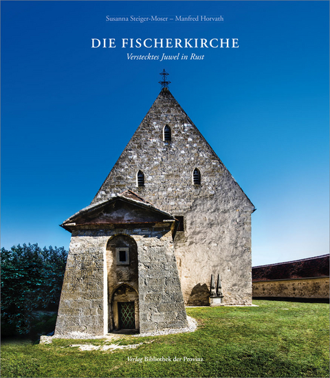 Die Fischerkirche - Susanna Steiger-Moser