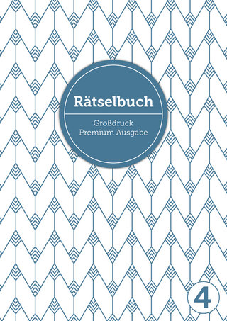 Deluxe Rätselbuch Band 4. XL Rätselbuch in Premium Ausgabe für ältere Leute,Senioren, Erwachsene und Rentner im DIN A4-Format mit extra großer Schrift.