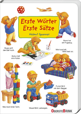 Erste W&ouml;rter &ndash; Erste S&auml;tze - Helmut Spanner