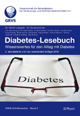 Diabetes-Lesebuch - Rainer Langsch, Gundula Ernst, Peter H&uuml;bner, Ruth G&uuml;nther, Annette Jacobi, Elvira Kersting, Rainer Krause, Ute M&uuml;ldner, Helga Neuber, Thomas Reinartz, Thomas Tuschhoff, Christina Urbaniak, Udo Wicharz
