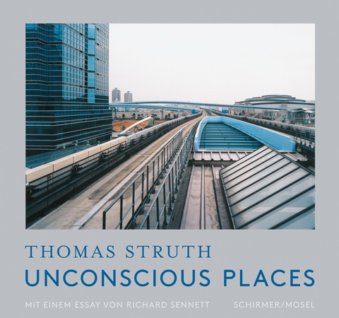 Unbewusste Orte / Unconscious Places - Thomas Struth