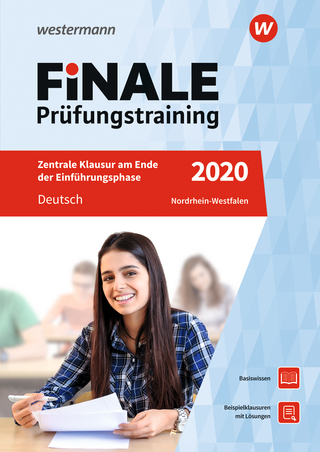 FiNALE Prüfungstraining / FiNALE Prüfungstraining Zentrale Klausuren am Ende der Einführungsphase Nordrhein-Westfalen