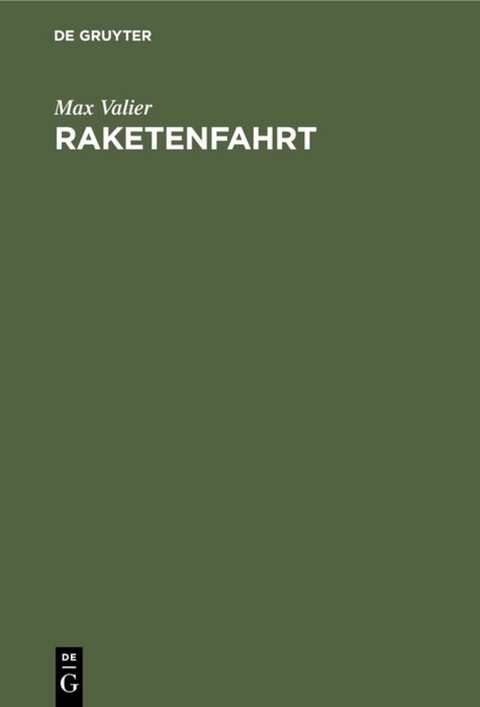 Raketenfahrt - Max Valier