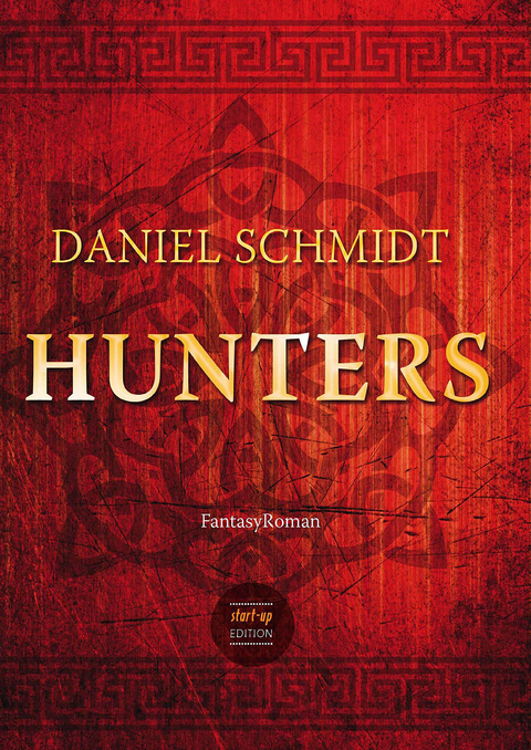 Hunters - Daniel Schmidt
