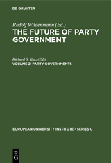 The Future of Party Government / Party Governments - 