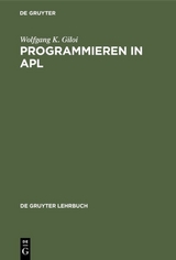 Programmieren in APL - Wolfgang K. Giloi