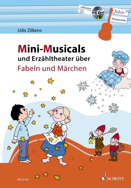 Mini-Musicals und Erz&auml;hltheater &uuml;ber Fabeln und M&auml;rchen - Udo Zilkens