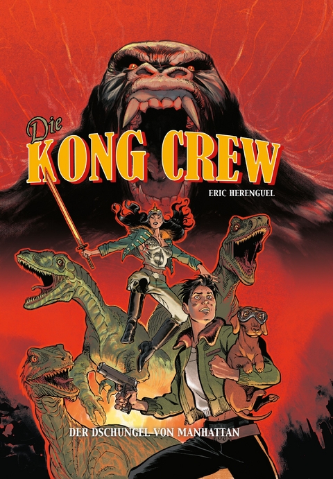 Die Kong Crew - Eric Herenguel
