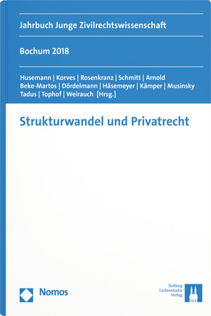 Strukturwandel und Privatrecht - 