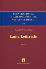 Lauterkeitsrecht - Daniel Alder, Luca Dal Molin, Benno Fischer-Siddiqui, Markus Kaiser, Oliver M. Kunz, Eva Maissen, Michael Noth, Georg Rauber, Magda Streuli-Youssef