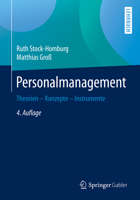 Personalmanagement - Ruth Stock-Homburg, Matthias Gro&szlig;