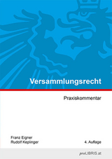 Versammlungsrecht - Franz Eigner, Rudolf Keplinger