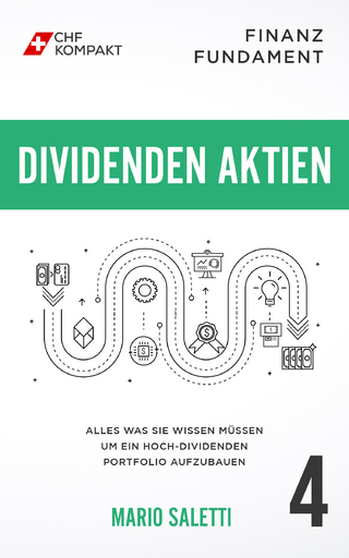 Finanz Fundament: Dividenden Aktien