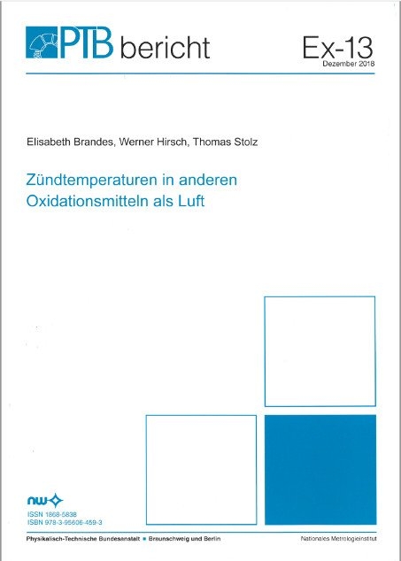 Z&uuml;ndtemperaturen in anderen Oxidationsmitteln als Luft - Elisabeth Brandes, Werner Hirsch, Thomas Stolz