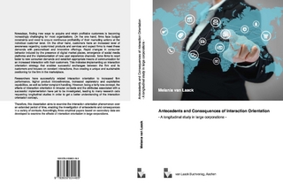 Antecedents and Consequences of Interaction Orientation