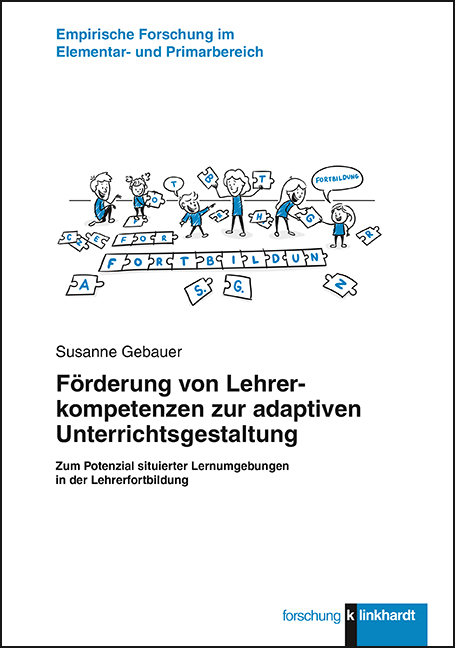 F&ouml;rderung von Lehrerkompetenzen zur adaptiven Unterrichtsgestaltung - Susanne Gebauer