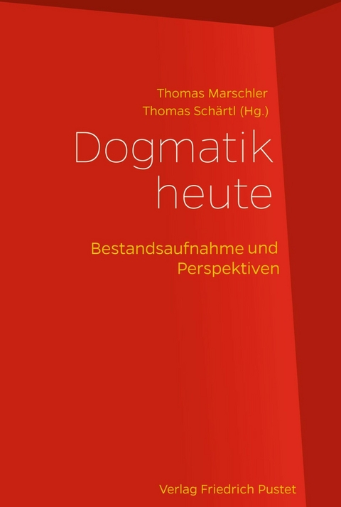 Dogmatik heute - 