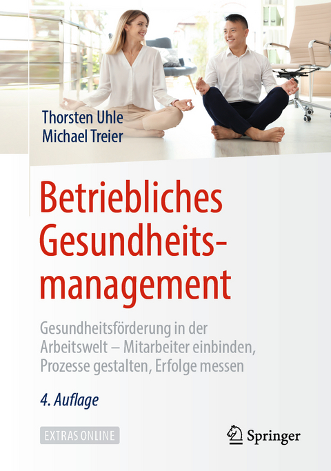 Betriebliches Gesundheitsmanagement - Thorsten Uhle, Michael Treier