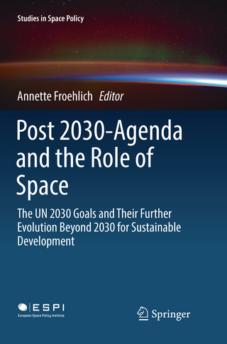 Post 2030-Agenda and the Role of Space