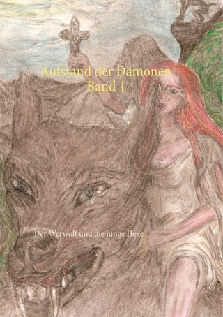 Aufstand der Dämonen Band 1