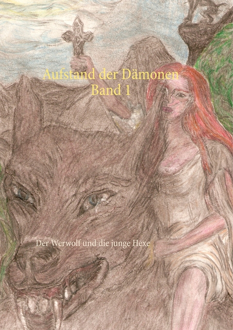 Aufstand der D&auml;monen Band 1 - Peter S. Fischer