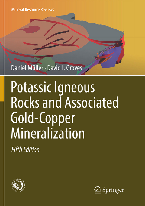 Potassic Igneous Rocks and Associated Gold-Copper Mineralization - Daniel M&uuml;ller, David I. Groves