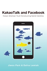 KakaoTalk and Facebook - Jiwoo Park, Dafna Lemish