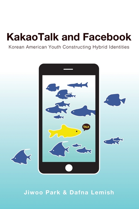 KakaoTalk and Facebook - Jiwoo Park, Dafna Lemish