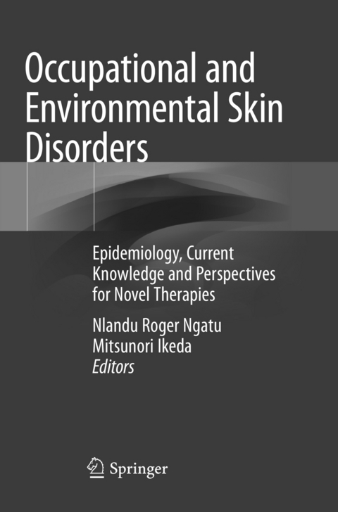Occupational and Environmental Skin Disorders - 