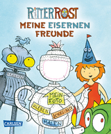 Ritter Rost Freundebuch: Meine eisernen Freunde (Ritter Rost mit CD und zum Streamen, Bd. ?) - Janosa, Felix; Hilbert, Jörg