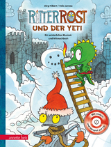 Ritter Rost: Ritter Rost und der Yeti (Ritter Rost mit CD und zum Streamen, Bd.) - J&ouml;rg Hilbert, Felix Janosa