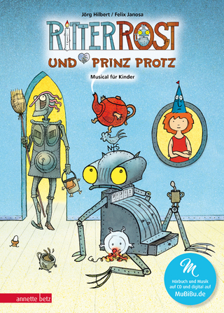 Ritter Rost 4: Ritter Rost und Prinz Protz (Ritter Rost mit CD und zum Streamen, Bd. 4)