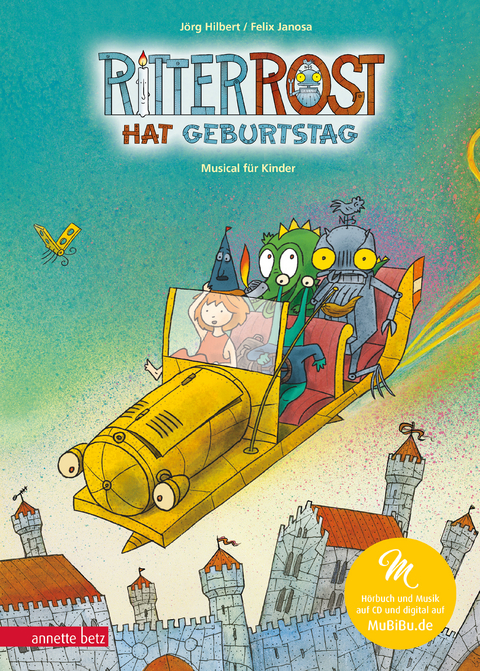 Ritter Rost 6: Ritter Rost hat Geburtstag (Ritter Rost mit CD und zum Streamen, Bd. 6) - J&ouml;rg Hilbert, Felix Janosa