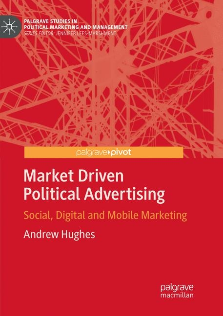 Market Driven Political Advertising - Andrew Hughes
